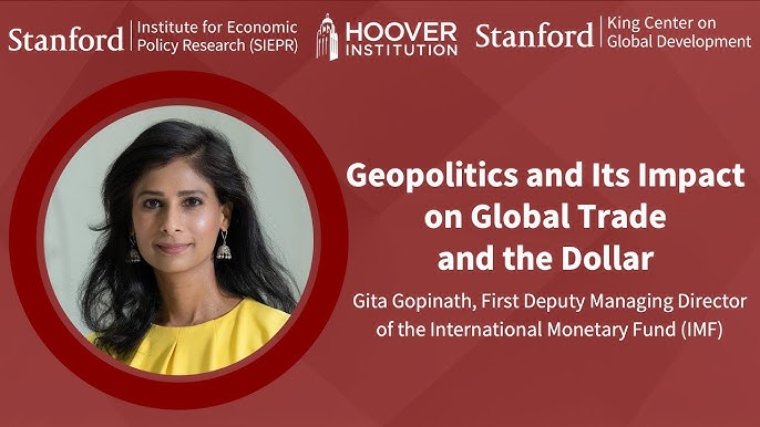 Geopolitics and Its Impact on Global Trade and the Dollar - Gita Gopinath - YouTube