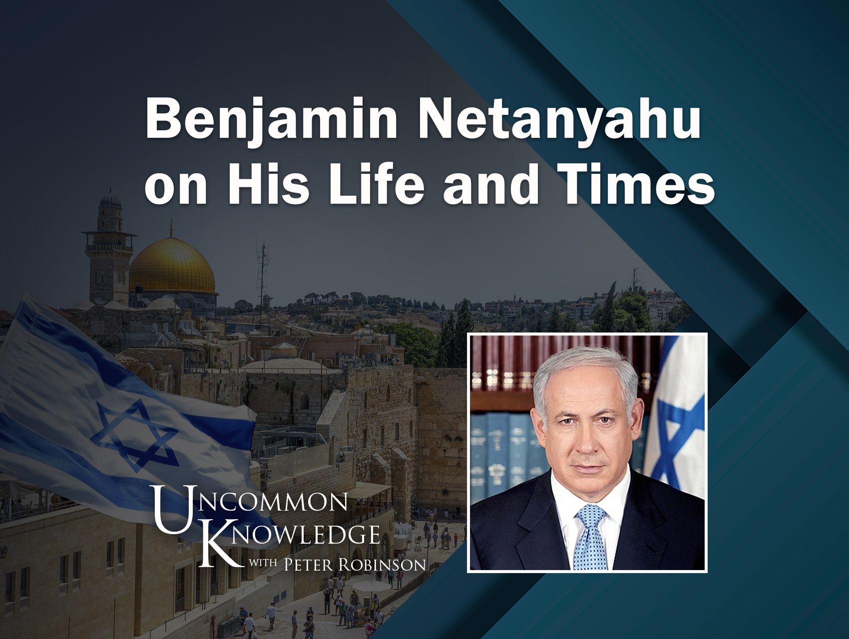 “Bibi: My Story,” Benjamin Netanyahu On His Life And Times | Hoover