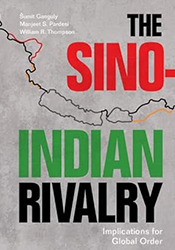 The Sino-Indian Rivalry: Implications for Global Order