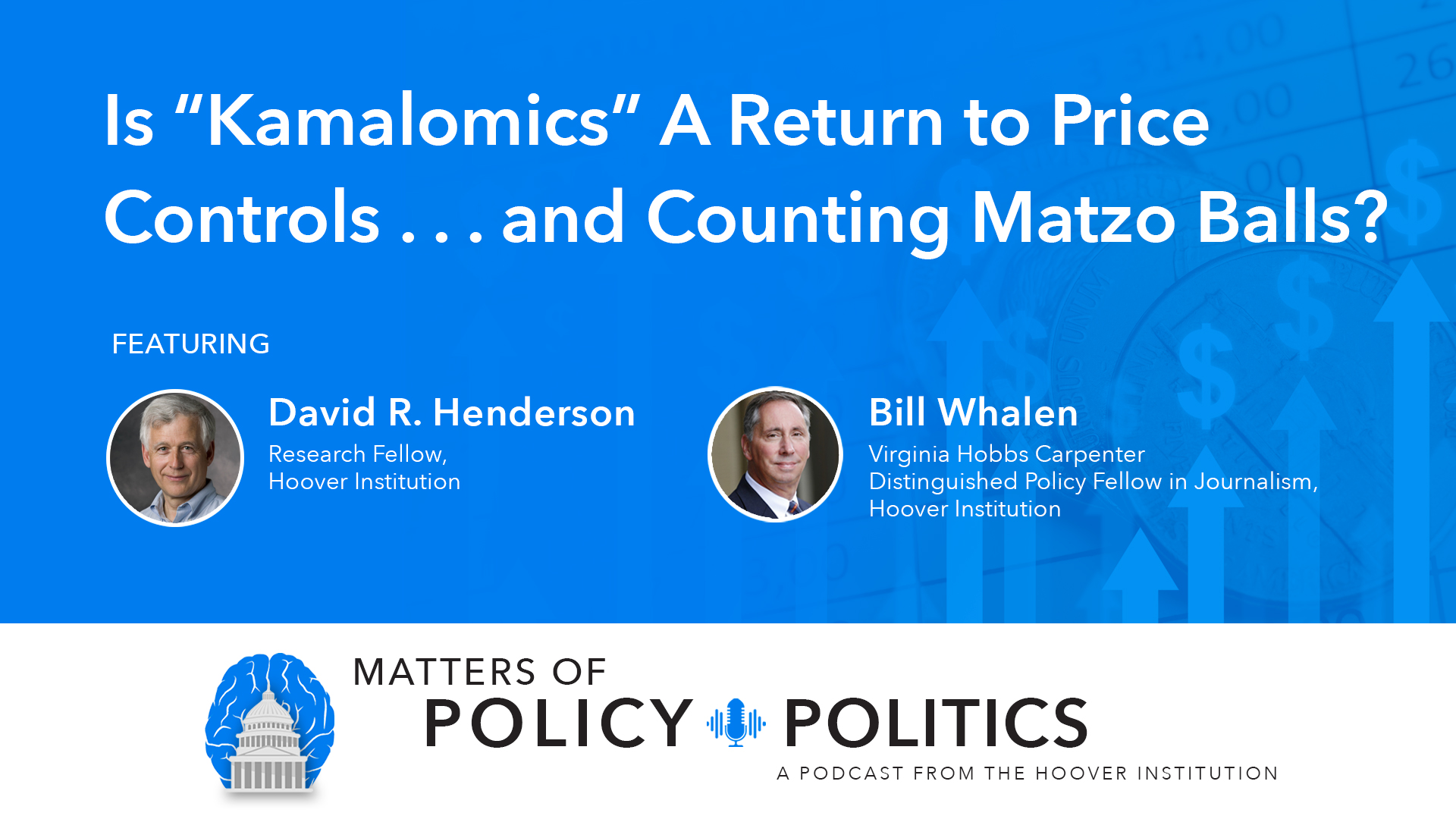 Matters of Policy & Politics | David and Bill