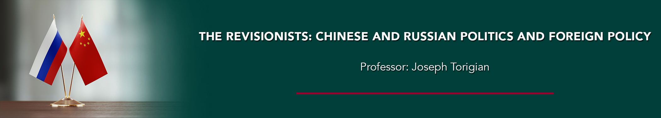 The Revisionists: Chinese and Russian Politics and Foreign Policy