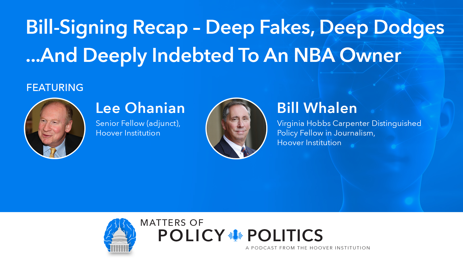 MPP | Bill Whalen and Lee Ohanian