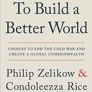 To Build a Better World