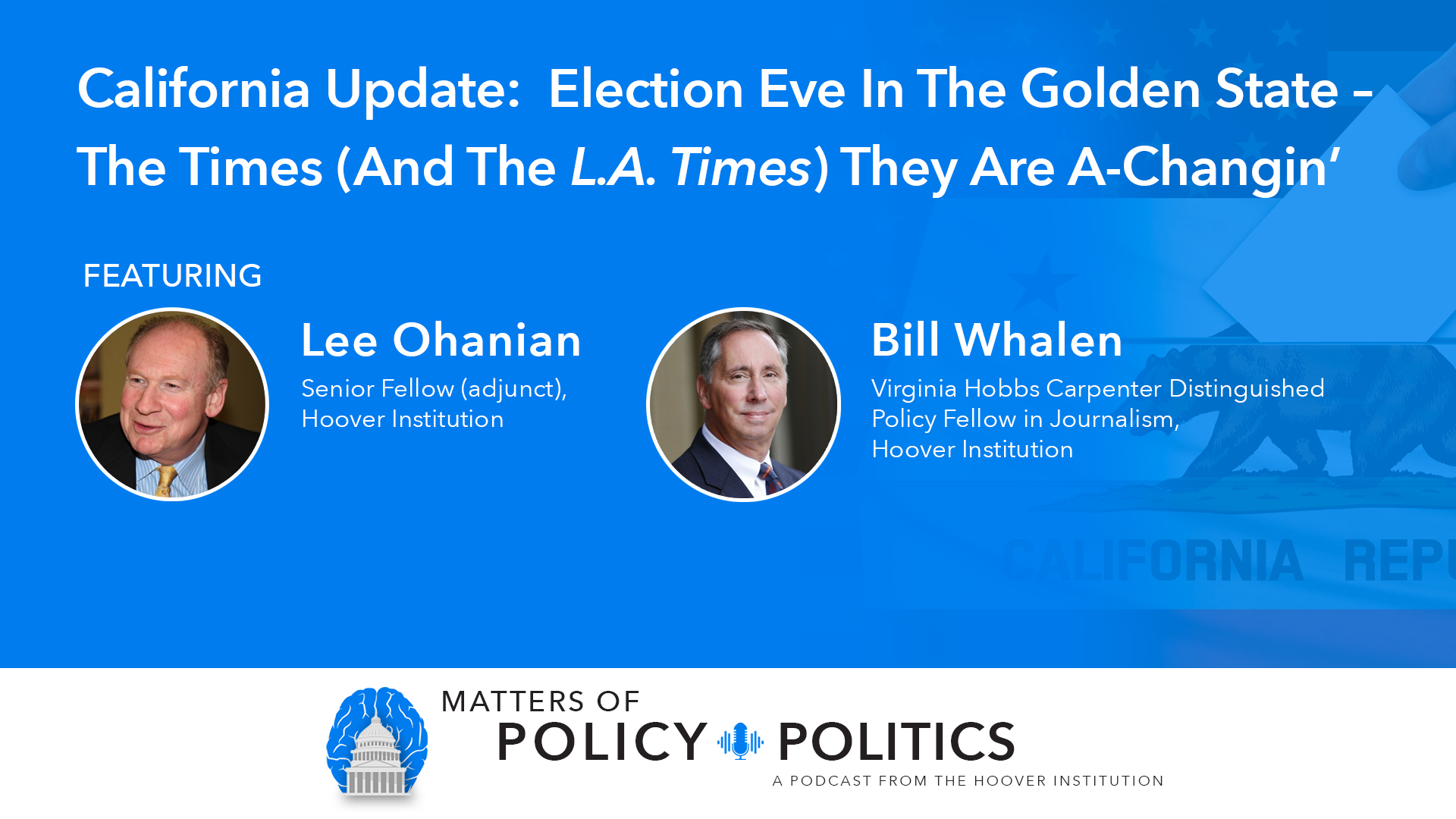 MPP | Bill Whalen and Lee Ohanian