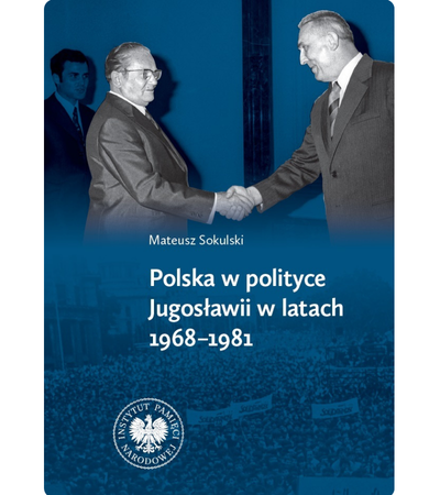 Polska w polityce Jugosławii w latach 1968 1981