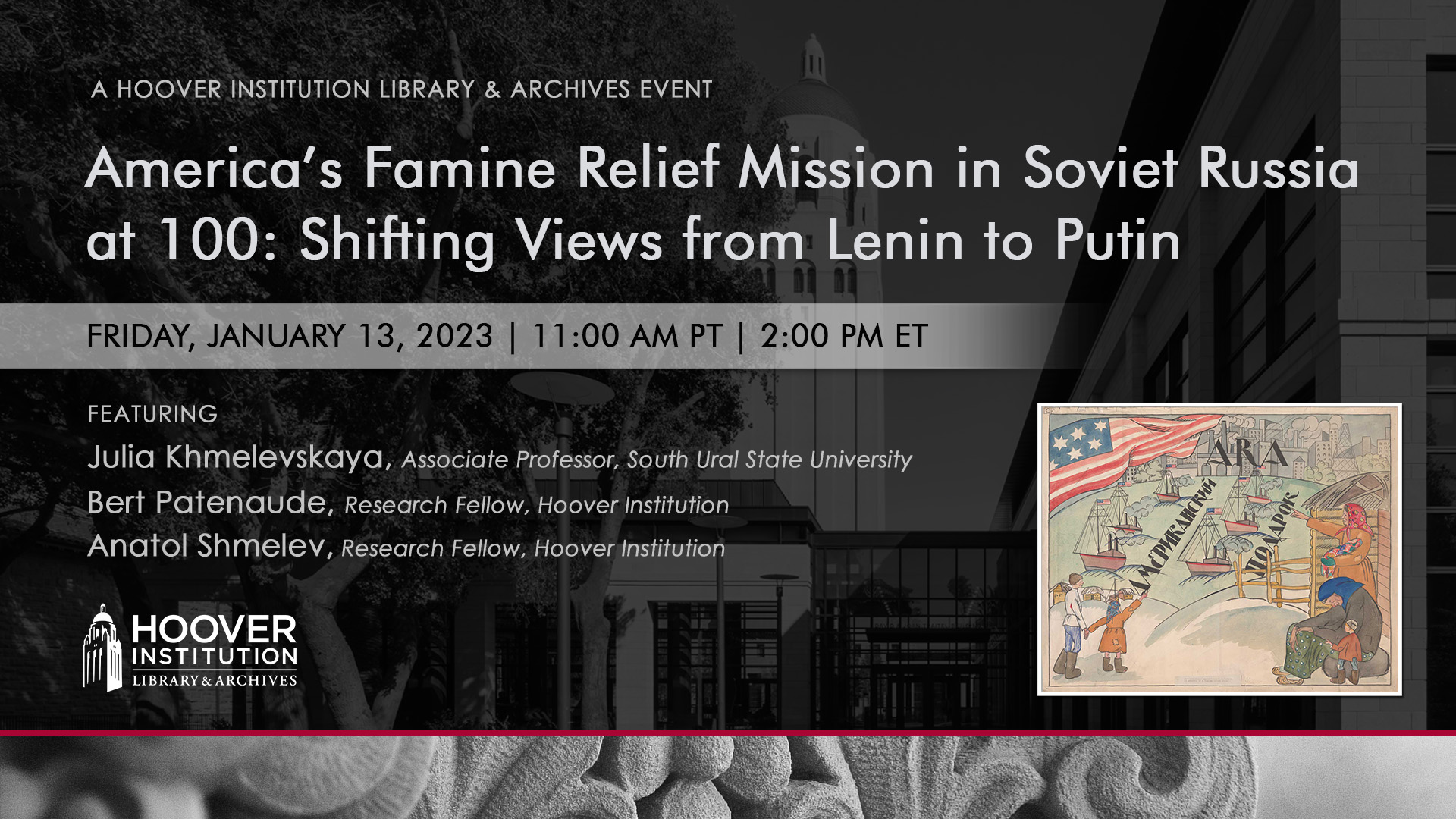 America’s Famine Relief Mission in Soviet Russia at 100: Shifting Views from Lenin to Putin