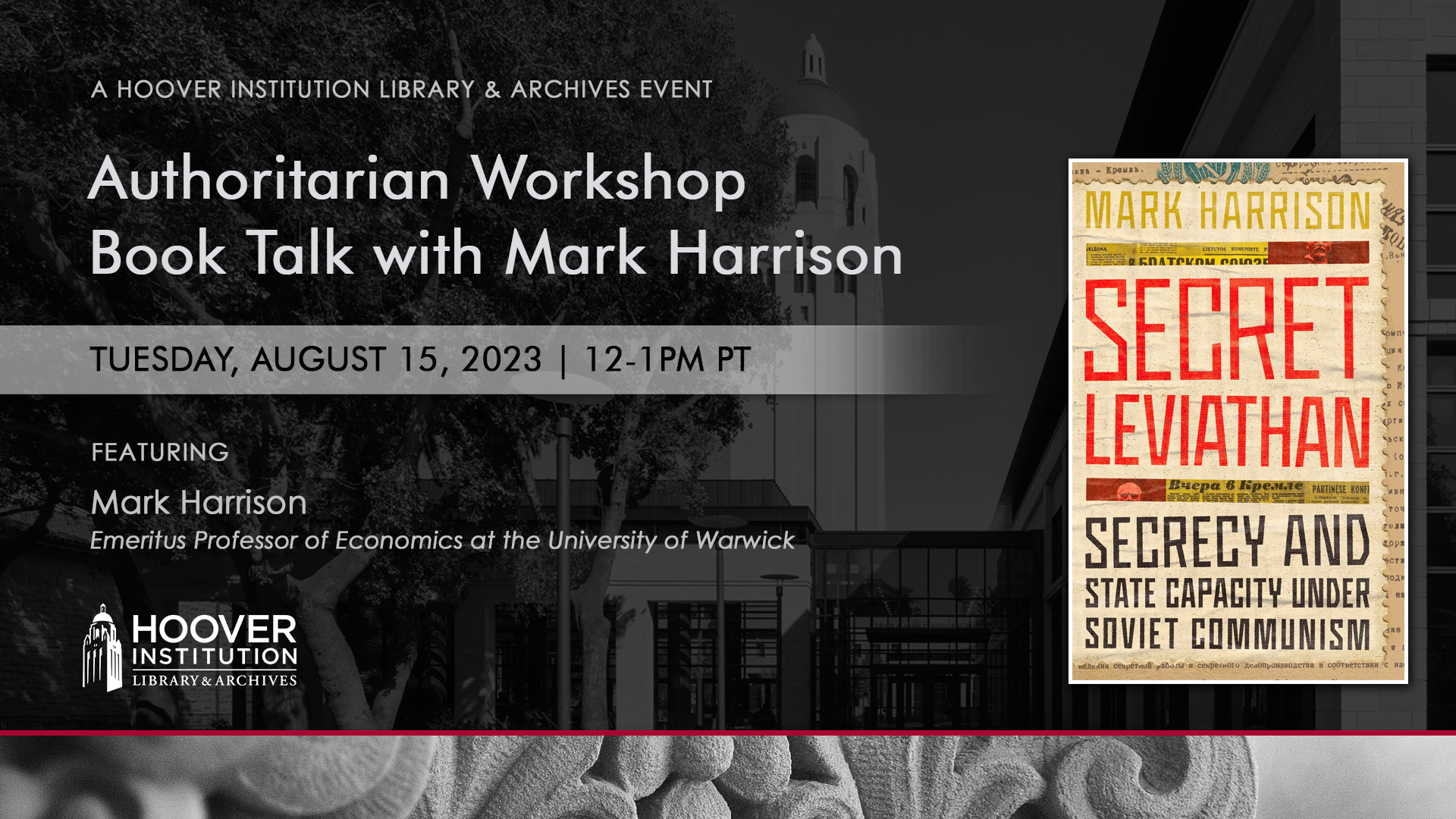 Authoritarian Workshop Book Talk with Mark Harrison