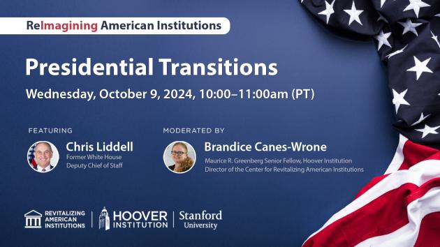 Presidential Transitions | Reimagining American Institutions