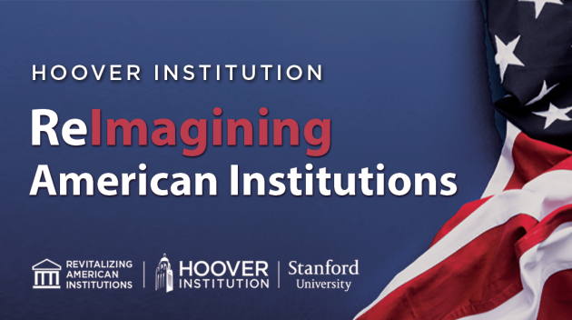 Reimagining American Institutions