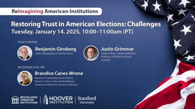 Restoring Trust in American Elections: Challenges And Opportunities 