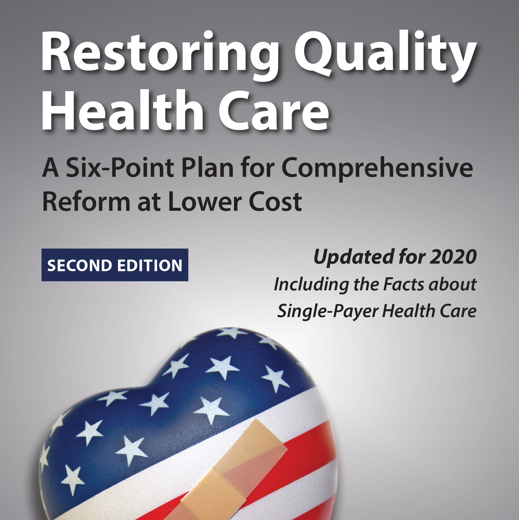 Restoring Quality Health Care, 2nd Edition