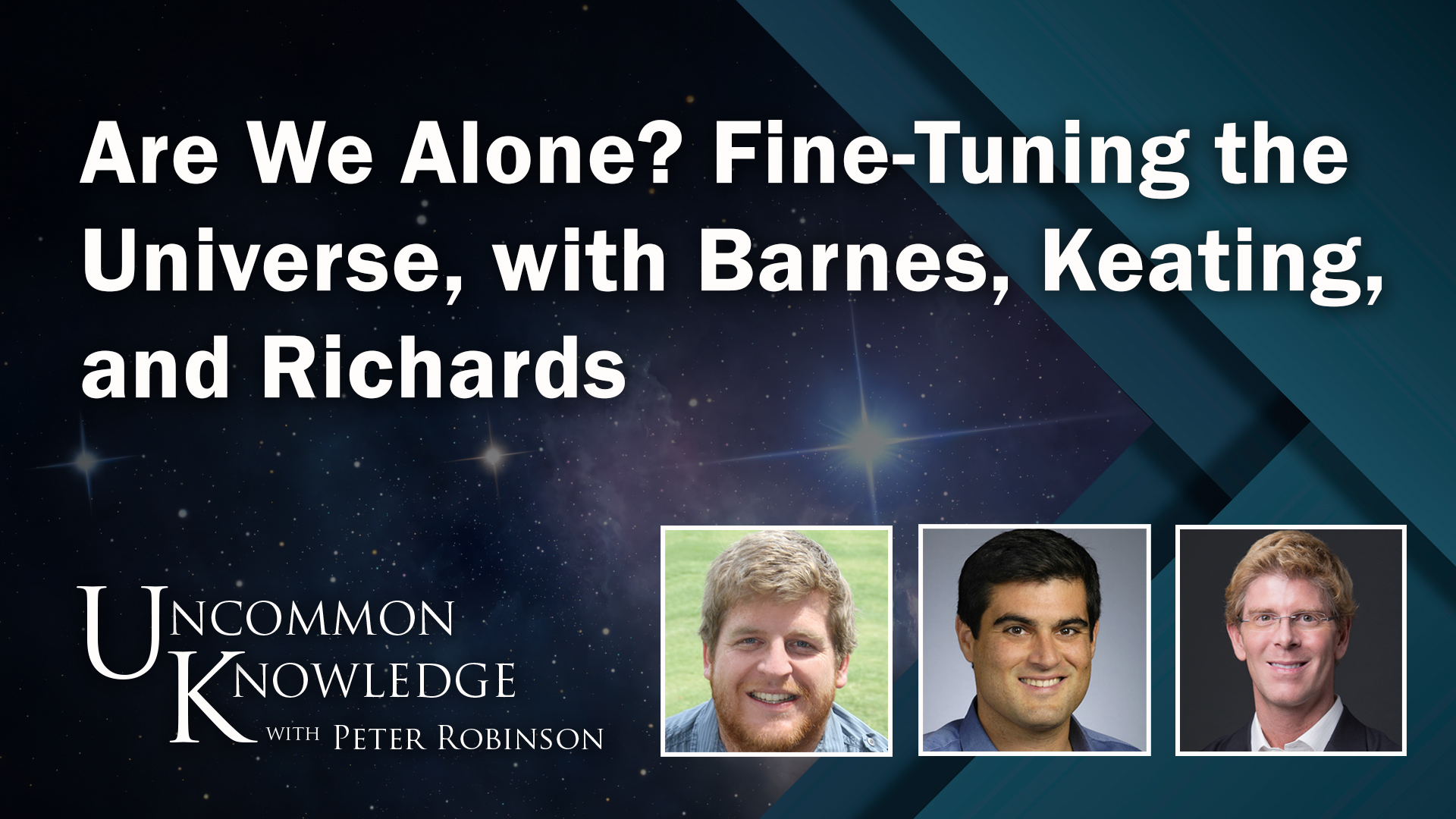 Uncommon Knowledge | Barnes, Keating, Richards