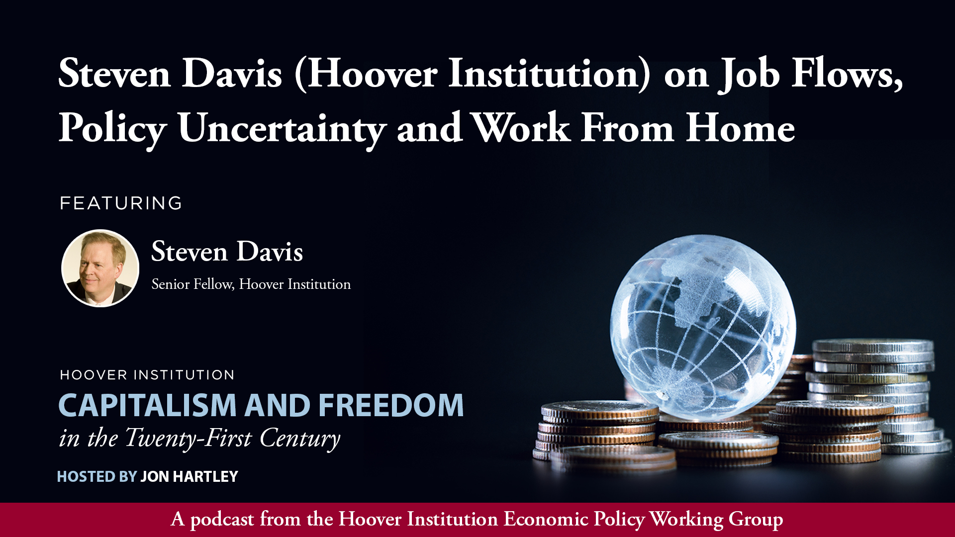 Capitalism & Freedom | Steven Davis