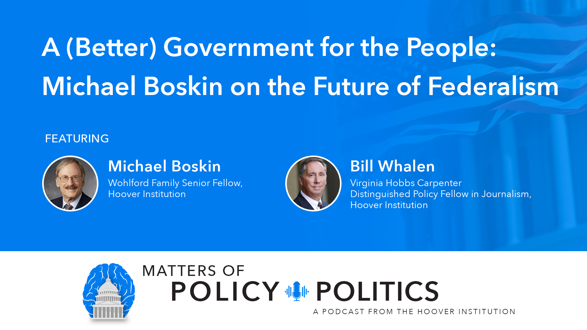 Matters of Policy & Politics | Michael J Boskin