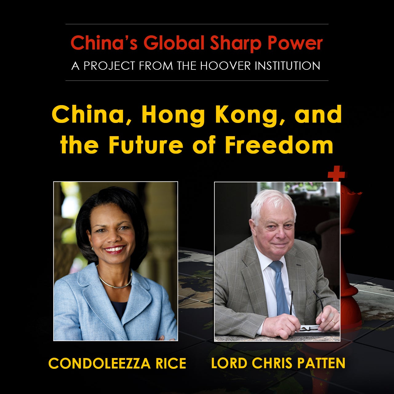 Image for China, Hong Kong, And The Future Of Freedom: A Dialogue Between Director Condoleezza Rice And Lord Chris Patten