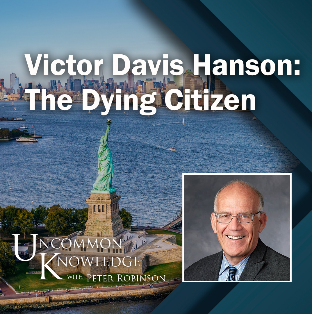 The Dying Citizen: Hanson, Victor Davis: 9781541647558: : Books
