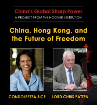 Image for China, Hong Kong, And The Future Of Freedom: A Dialogue Between Director Condoleezza Rice And Lord Chris Patten