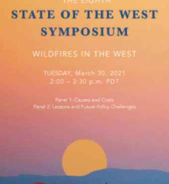 Image for State Of The West Symposium: Wildfires In The West