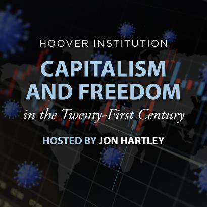 Capitalism and Freedom | David Malpass