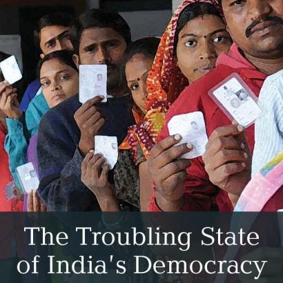 The Troubling State of India's Democracy