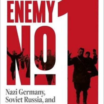 World Enemy No. 1: Nazi Germany, Soviet Union and the Fate of the Jews