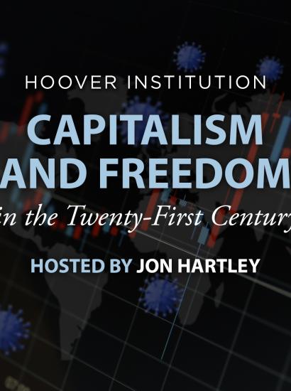 Capitalism and Freedom | David Malpass