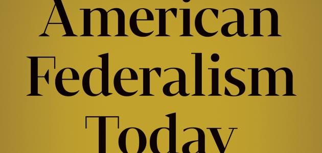 American Federalism Today: Perspectives on Political and Economic Governance by Michael J. Boskin (ed.)