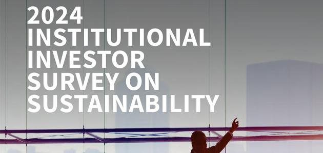 2024 Institutional Investor Survey On Sustainability