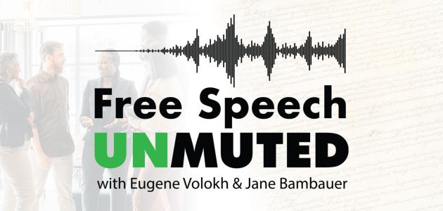 Free Speech Unmuted