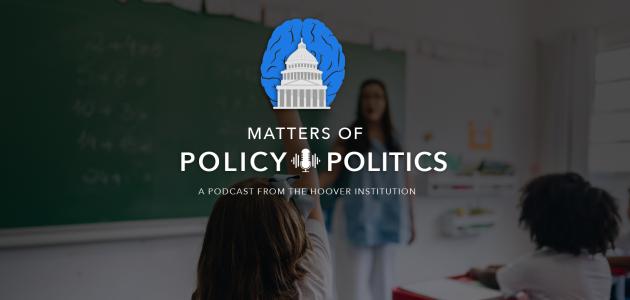 Matters of Policy and Politics with Michael Hartney