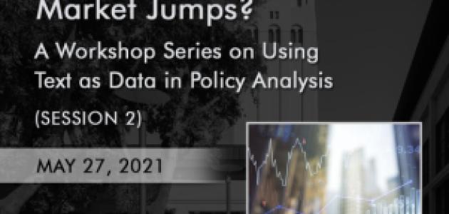 Image for Hoover Institution Workshop On Using Text As Data In Policy Analysis (Part 2)