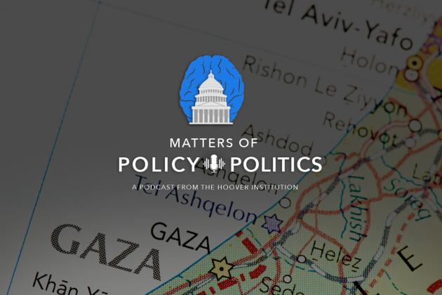 Matters of Policy & Politics | Gaza Cease Fire