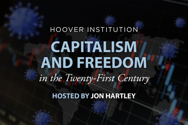 Capitalism and Freedom | David Malpass