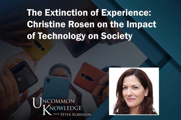 Uncommon Knowledge | Christine Rosen