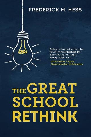 The Great School Rethink