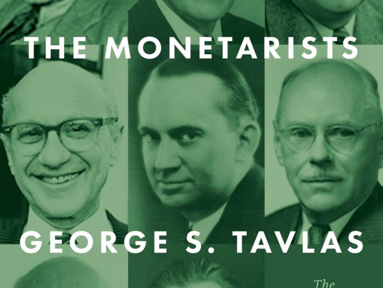 The Monetarists: The Making of the Chicago Monetary Tradition, 1927–1960