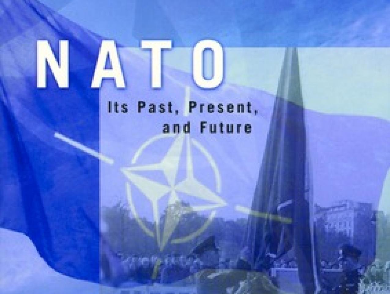 NATO: Its Past, Present, and Future