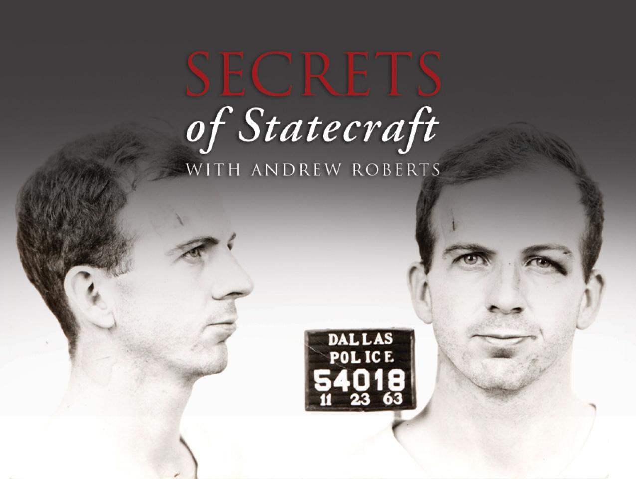 Secrets of Statecraft | Lee Harvey Oswald