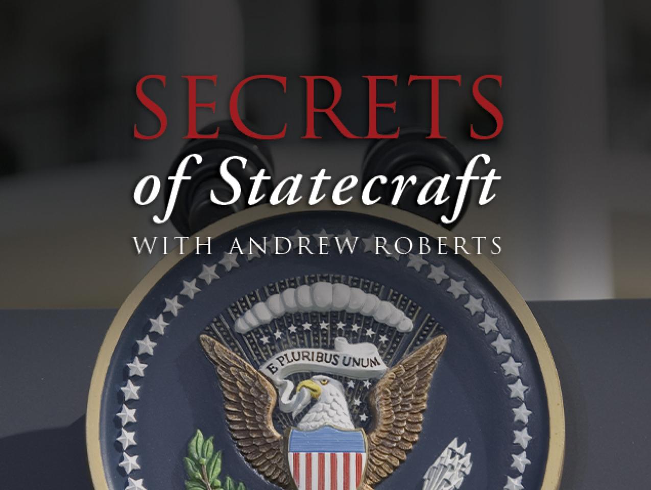 Secrets of Statecraft | Jon Meacham