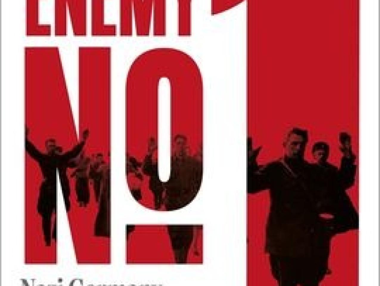 World Enemy No. 1: Nazi Germany, Soviet Union and the Fate of the Jews