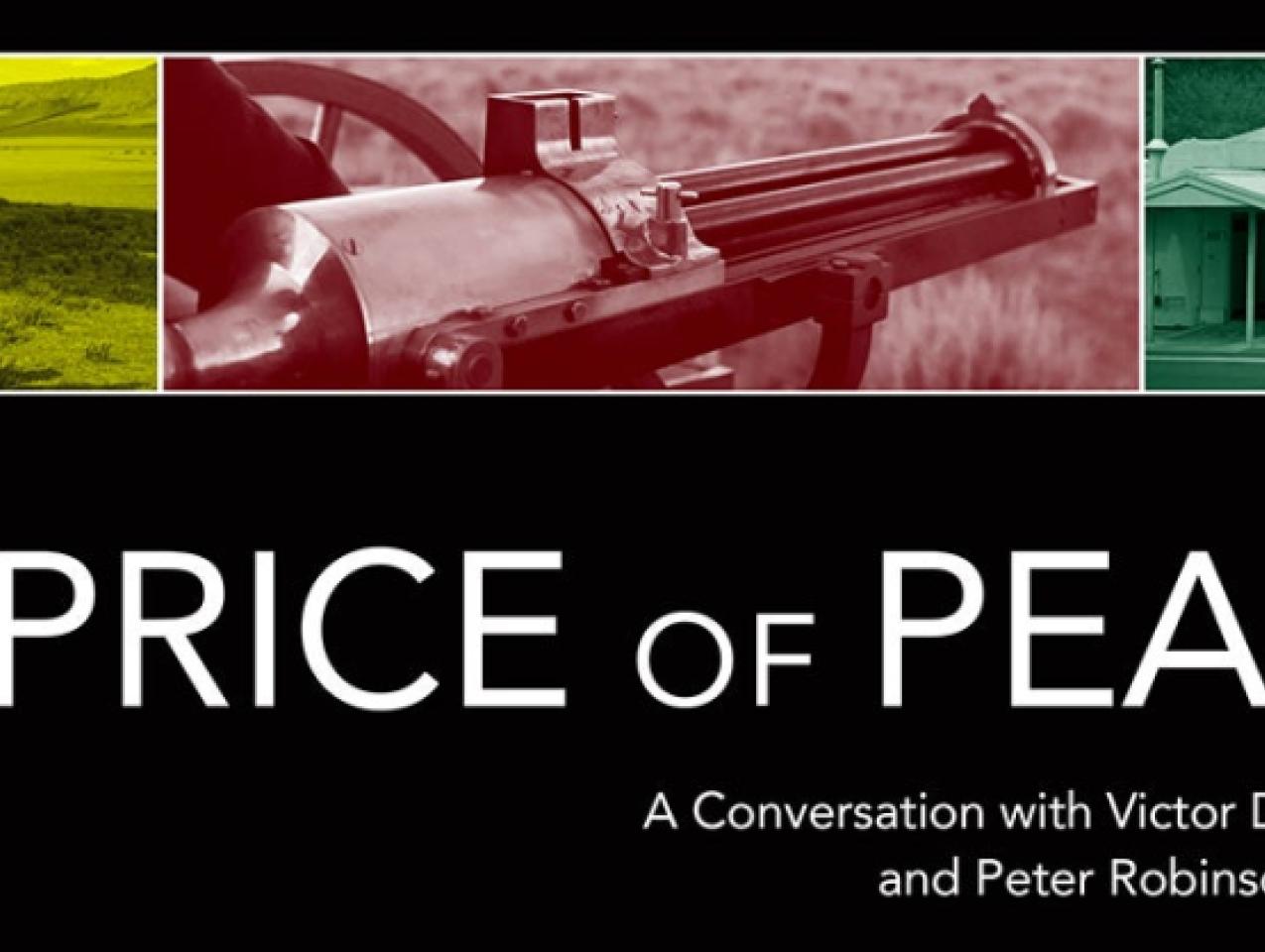 Image for The Price of Peace: A Conversation with Victor Hanson and Peter Robinson