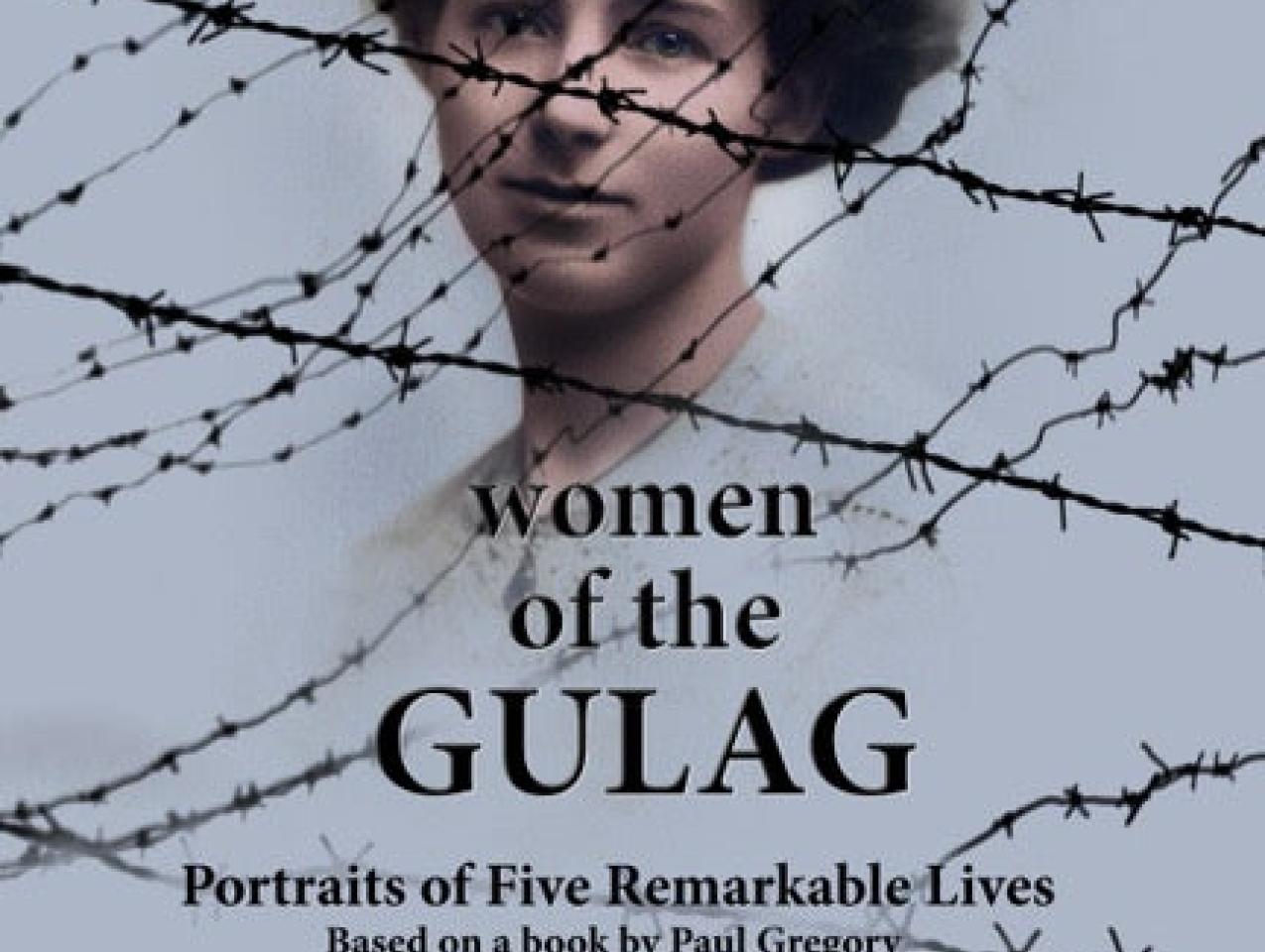 Image for Women Of The Gulag: A Documentary Film Screening