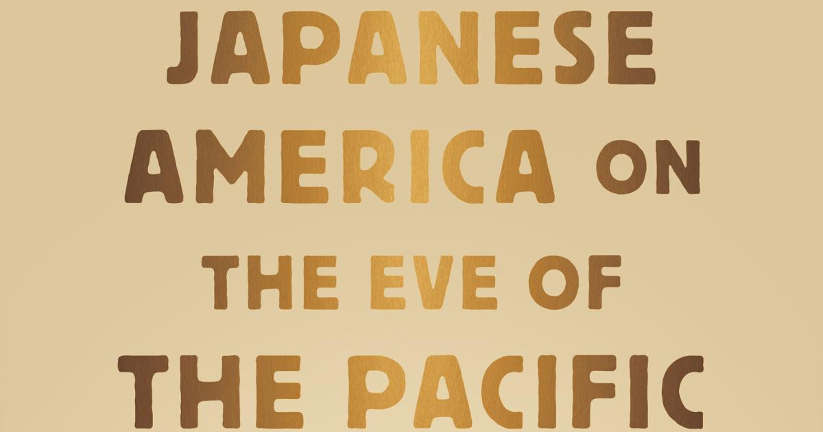 Japanese America on the Eve of the Pacific War: An Untold History of the 1930s