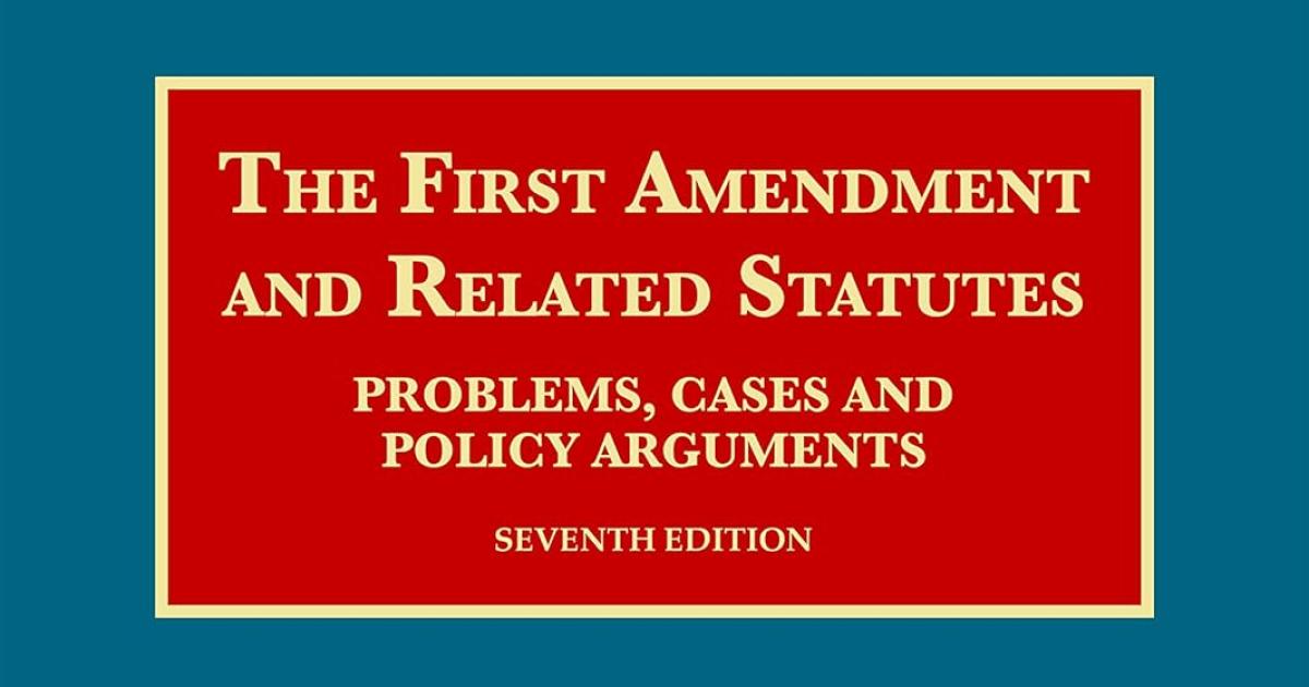 The First Amendment and Related Statutes