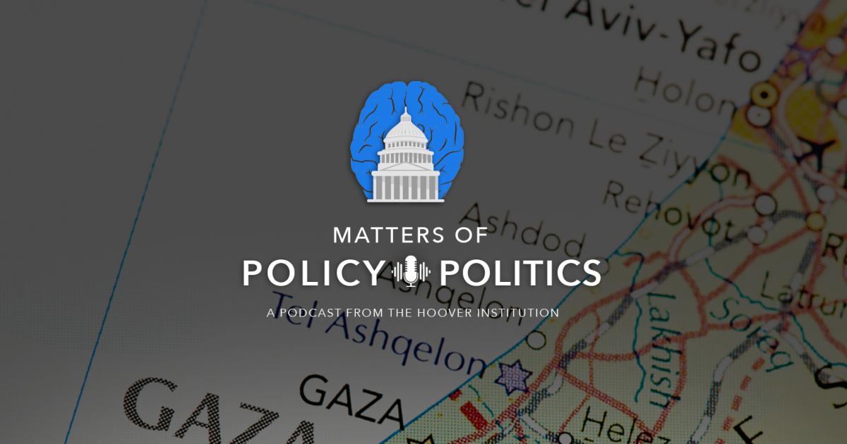 Matters of Policy & Politics | Gaza Cease Fire