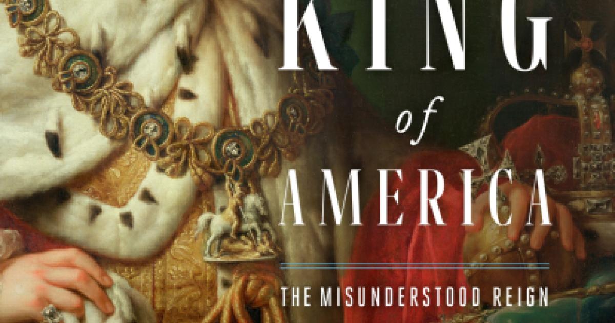 The Last King Of America: The Misunderstood Reign Of George III ...