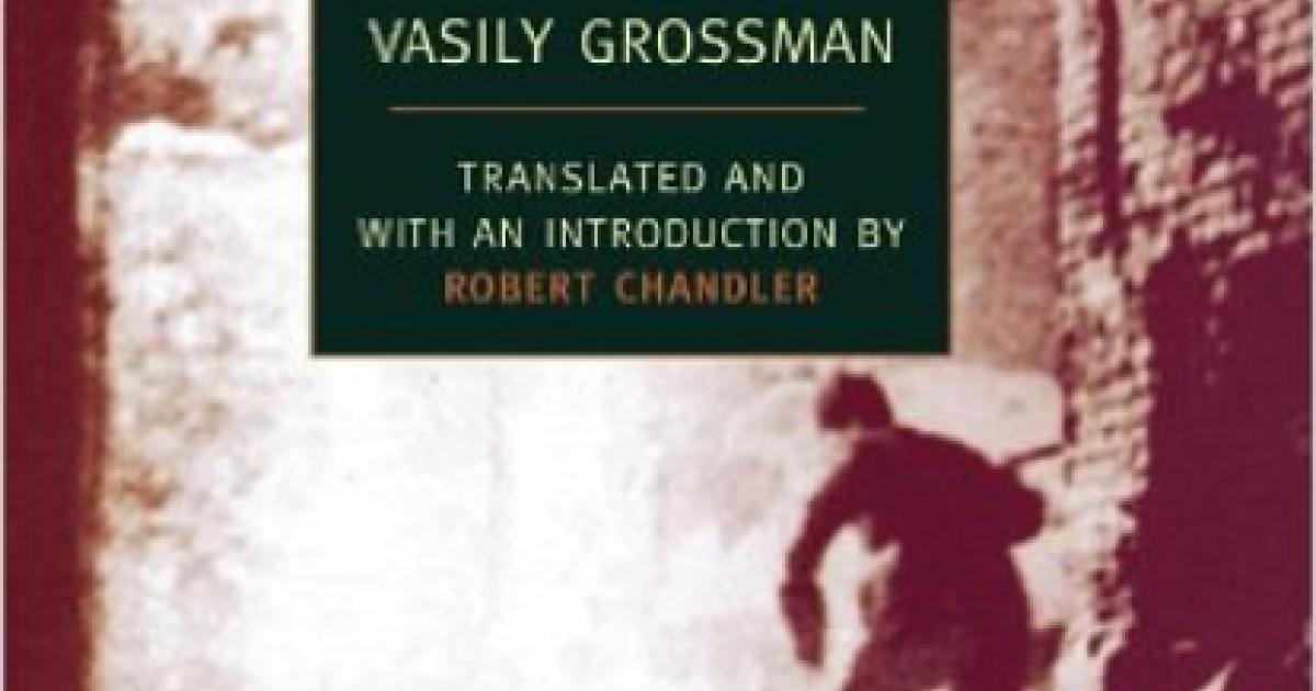 Life And Fate A Novel By Vassily Grossman 1988 Hoover Institution